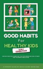 Good Habits for Healthy Kids 2-in-1 Combo Pack