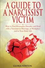 A GUIDE TO A NARCISSIST VICTIM