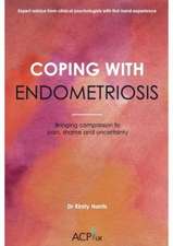 Coping With Endometriosis