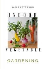 Indoor Vegetable Gardening