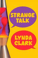 Strange Talk