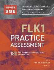 Revise SQE FLK1 Practice Assessment