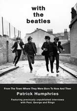 Humphries, P: With The Beatles