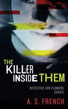 The Killer Inside Them