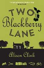 Two Blackberry Lane