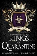 Kings of Quarantine