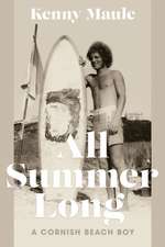 Maule, K: All Summer Long