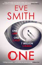 One: The breathtakingly tense, emotive new speculative thriller from the bestselling author of The Waiting Rooms