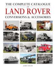 The Complete Catalogue of Land Rover Conversions & Accessories