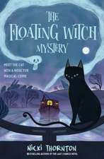 The Floating Witch Mystery