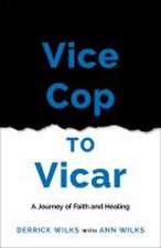 Vice Cop to Vicar