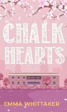 Chalk Hearts: A timeless romance with dramatic twists and emotional turns