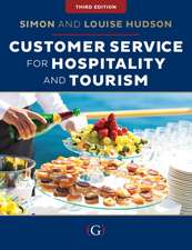 Hudson, L: Customer Service for Hospitality and Tourism