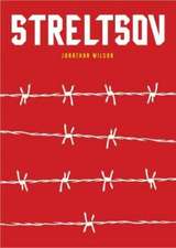 Wilson, J: Streltsov
