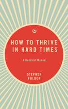 How to Thrive in Hard Times