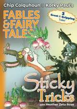 Sticky Tricks