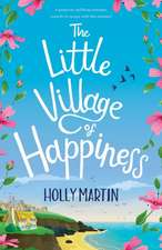 The Little Village of Happiness