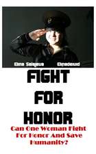 Fight For Honor