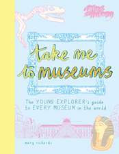 Take Me to Museums