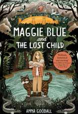 Maggie Blue and the Lost Child