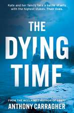 The Dying Time