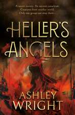 Wright, A: Heller's Angels