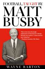 Football, Taught By Matt Busby