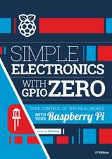 Simple electronics with GPIO Zero