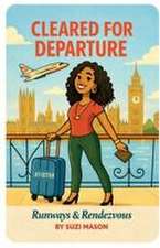 Cleared For Departure