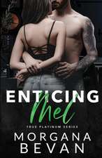 Enticing Mel