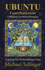 UBUNTU Contributionism: A Blueprint for Human Prosperity