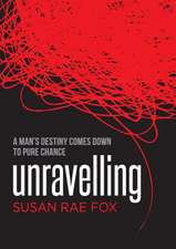 Unravelling