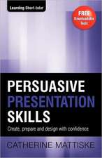 Persuasive Presentation Skills