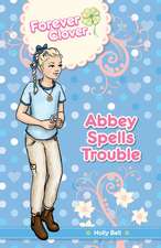 Abbey Spells Trouble