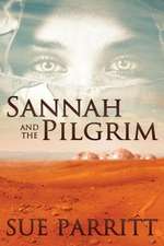 Sannah and the Pilgrim