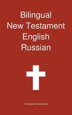 Bilingual New Testament, English - Russian