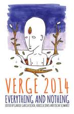 Verge 2014: Everything & Nothing