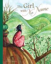 The Girl with No Name