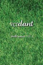 Verdant Truth Serum Vol. 5