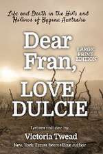 Dear Fran, Love Dulcie - LARGE PRINT