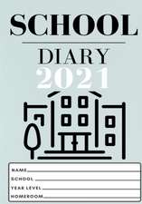 2021 Student School Diary