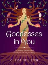 Goddesses in You