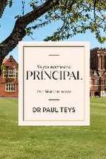 So you want to be a principal