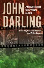 John Darling: An Australian Filmmaker in Bali