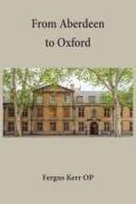 From Aberdeen to Oxford: Collected Essays