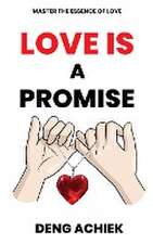 Love is a Promise