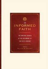 An informed faith