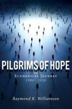 Pilgrims of hope