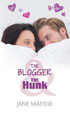 The Blogger and the Hunk