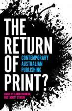 The Return of Print?: Contemporary Australian Publishing